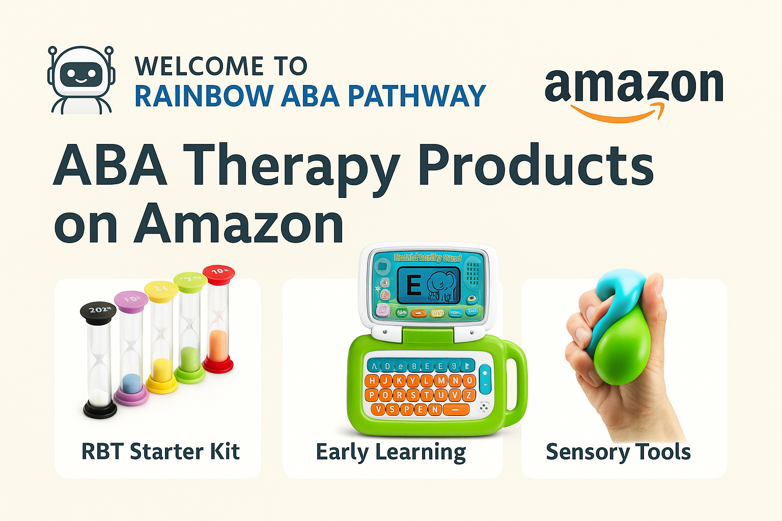 “ABA Therapy Products on Amazon – RBT Starter Kit, Early Learning Laptop, Sensory Tools – Rainbow ABA Pathway
